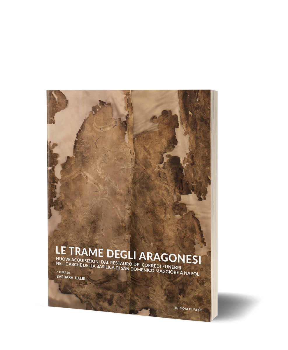 Le trame degli aragonesi. Nuove acquisizioni dal restauro dei