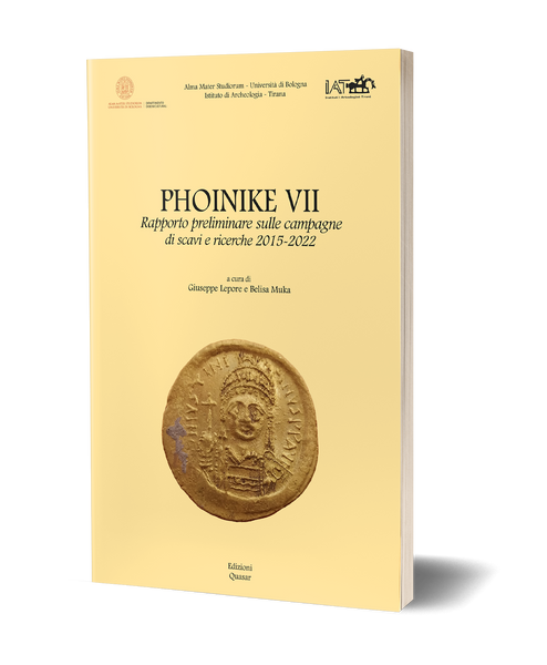 PHOINIKE VII - Rapporto preliminare sulle campagne di scavi e ricerche 2015-2022