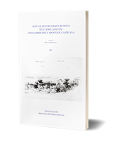 Appunti di topografia romana nei codici Lanciani della Biblioteca Apostolica Vaticana. Volume IV