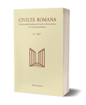 Civiltà Romana IV - 2017. Rivista pluridisciplinare di studi su Roma antica e le sue interpretazioni