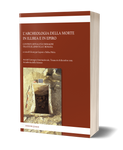 L'archeologia della morte in Illiria e in Epiro. Contesti, ritualità e immagini tra età ellenistica e romana