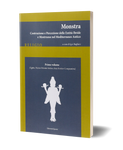 Monstra. Vol. 1 <br> (Egitto, Vicino Oriente Antico, Area Storico-Comparativa) - Costruzione e percezione delle entità ibride e mostruose nel Mediterraneo antico