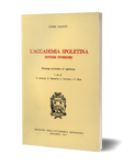 L'Accademia Spoletina (Notizie storiche) - Ristampa accresciuta ed aggiornata