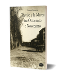 Treviso e la Marca tra Ottocento e Novecento