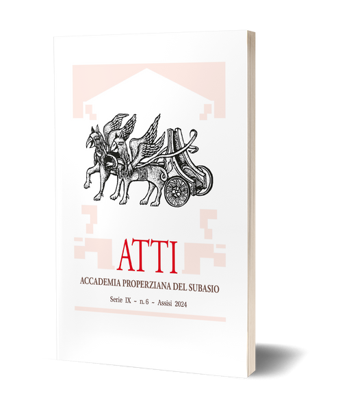 Atti Accademia Properziana del Subasio - Serie IX - n. 6 - Assisi 2024