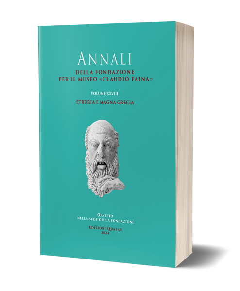 Etruria e Magna Grecia. Atti del XXVIII Convegno Internazionale di Studi sulla Storia e l’Archeologia dell’Etruria