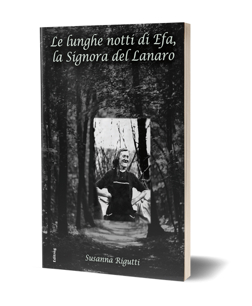 Le lunghe notti di Efa, la Signora del Lanaro