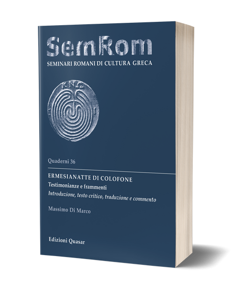 Ermesianatte di Colofone. Testimonianze e frammenti. <i>Introduzione, testo critico, traduzione e commento</i>