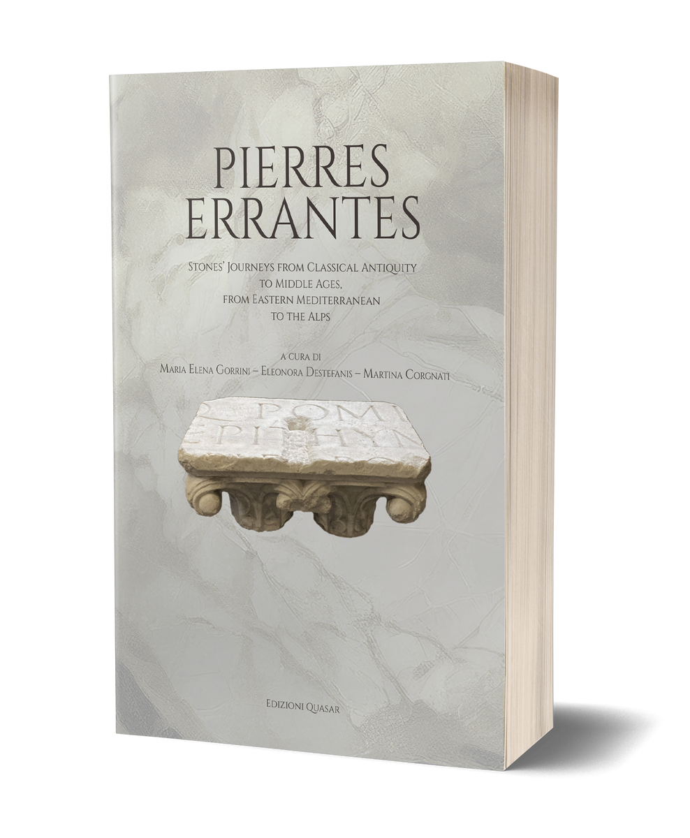 Pierres errantes. Stones’ Journeys from Classical Antiquity to the Mid ...
