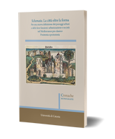 <i>Schemata</i>. La città oltre la forma. Preistoria e protostoria