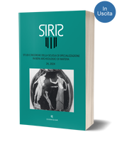 Siris. Studi e ricerche della Scuola di Specializzazione in Beni Archeologici di Matera - 24, 2024