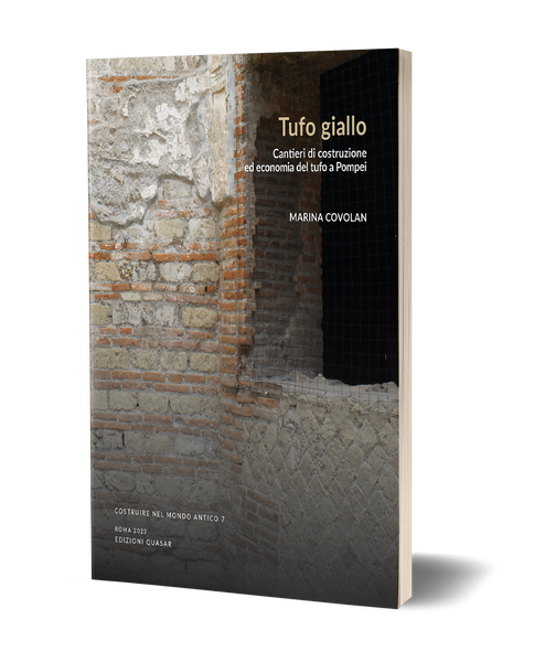 Tufo Giallo. Cantieri di costruzione ed economia a Pompei