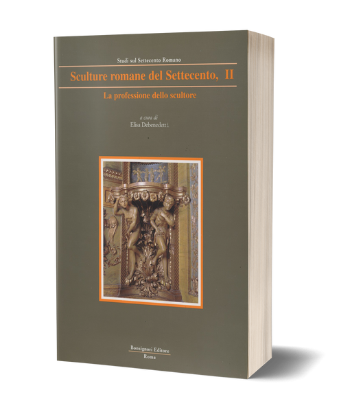 Sculture romane del Settecento, II. La professione dello scultore