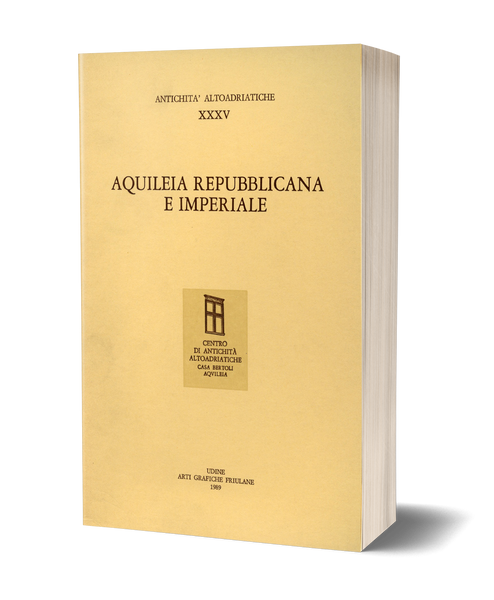 Aquileia repubblicana e imperiale