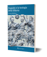 Augusto e la teologia della Vittoria