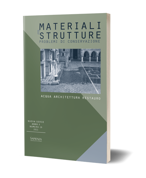 Materiali e Strutture, n.s., a. X, numero 19, 2021. Acqua Architettura Restauro