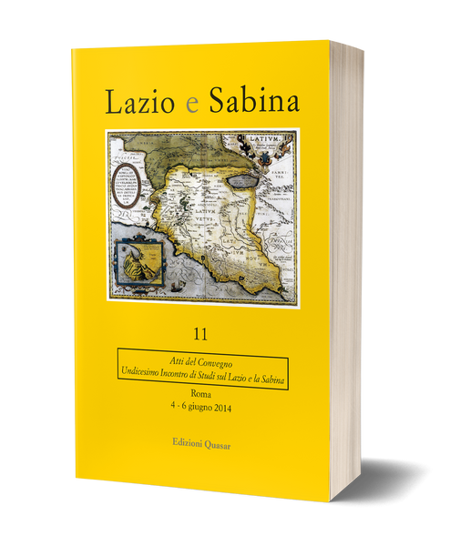Lazio e Sabina 11 - Atti del Convegno. Roma 4-6 giugno 2014