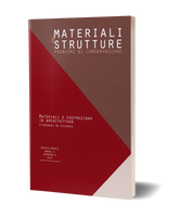 Materiali e Strutture, n.s., a. II, numero 4, 2013. Materiali e costruzione in architettura – Itinerari di ricerca