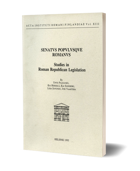 Senatus populusque Romanus. Studies in Roman Republican Legislation