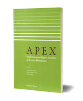 Apex. Studi storico-religiosi in onore di Enrico Montanari