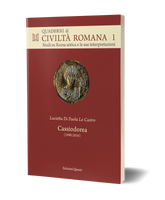 Cassiodorea (1990-2016). Scritti sulle <i>Variae</i> e sul regno degli Ostrogoti
