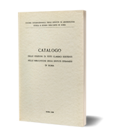 Catalogo delle edizioni di testi classici esistenti nelle biblioteche degli istituti stranieri di Roma