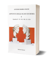 Appunti degli scavi di Roma. Volume II