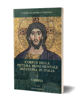 Corpus della pittura monumentale bizantina in Italia. I. Umbria
