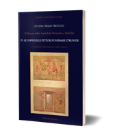 Il Museo delle Antichità Etrusche ed Italiche della Sapienza Università di Roma IV. Le copie delle pitture funerarie etrusche