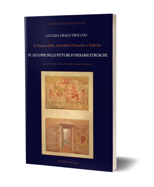 Il Museo delle Antichità Etrusche ed Italiche della Sapienza Università di Roma IV. Le copie delle pitture funerarie etrusche