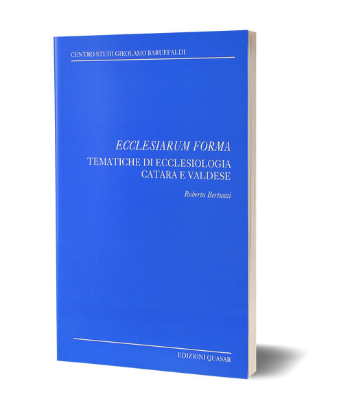 Ecclesiarum forma - Tematiche di ecclesiologia catara e valdese