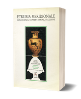 Etruria Meridionale - Conoscenza, conservazione, fruizione. Atti del convegno, Viterbo 1985