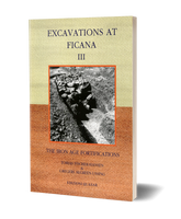 Excavations at Ficana. III. The iron age fortifications