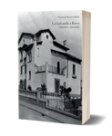 La Garbatella a Roma. Architettura e regionalismo