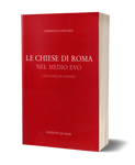 Le chiese di Roma nel Medio Evo. Cataloghi ed appunti