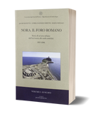 Nora. Il foro romano - Storia di un’area urbana dall’età fenicia alla tarda antichità (1997-2006)