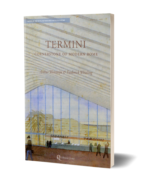 Termini. Cornerstone of Modern Rome