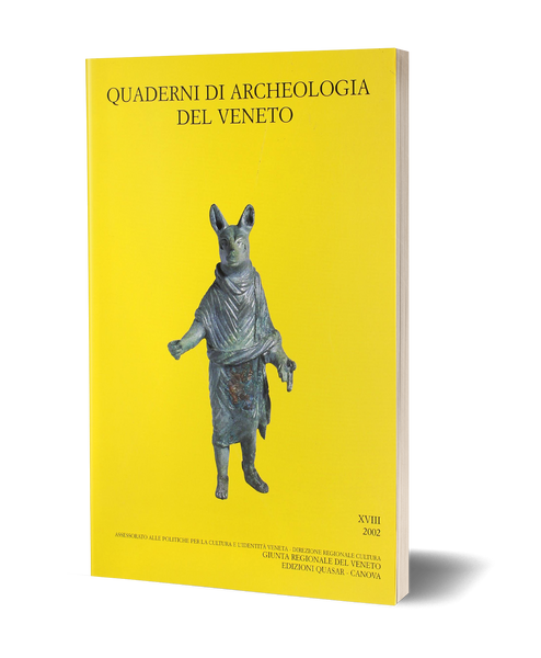 Quaderni di Archeologia del Veneto XVIII, 2002