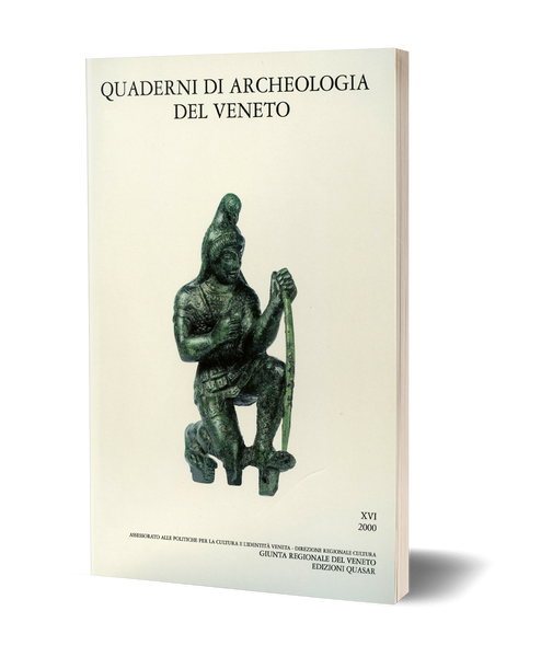 Quaderni di Archeologia del Veneto XVI, 2000