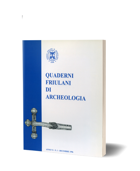 Quaderni Friulani di Archeologia VI/1996