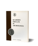 Quaderni Friulani di Archeologia XVIII/2008