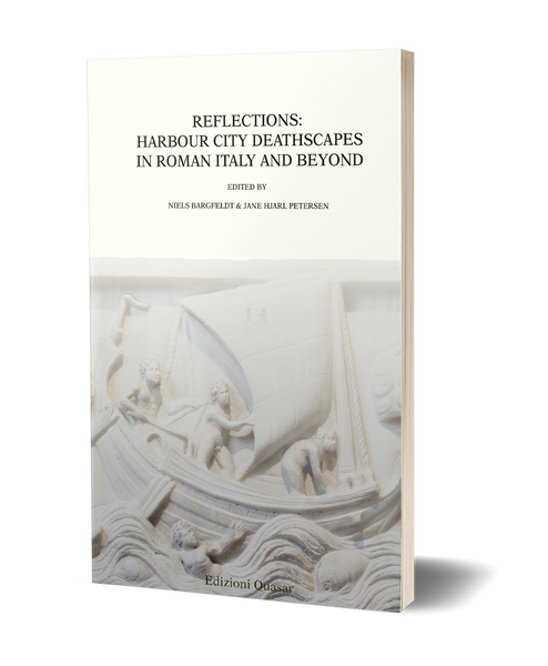 Reflections: Harbour City Deathscapes in Roman Italy and Beyond