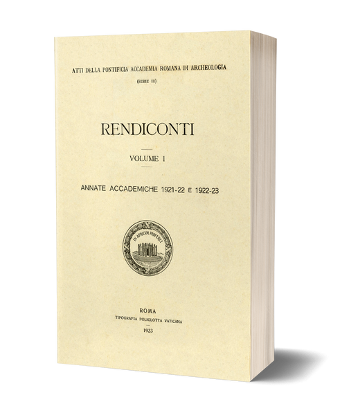 Rendiconti, Vol. I. Annate accademiche 1921-1922 e 1922-1923