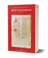Statuto di Spoleto del 1347, con Additiones del 1348 e del 1364