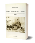 Storia degli scavi di Roma e notizie intorno le collezioni romane di antichità - Volume Quarto (1566-1605)
