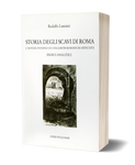 Storia degli scavi di Roma e notizie intorno le collezioni romane di antichità - Volume Settimo. Indici analitici