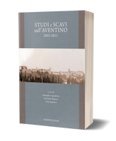 Studi e Scavi sull'Aventino 2003-2015