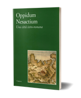 Oppidum Nesactium. Una città istro-romana