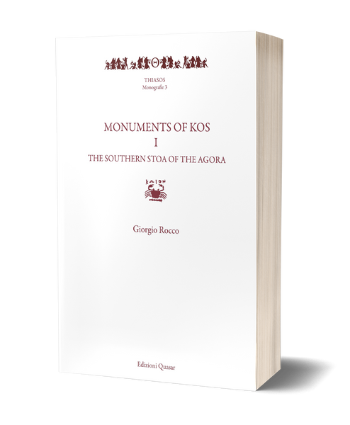 Monumenti di Kos I. La stoà meridionale dell'agorà (EBOOK)