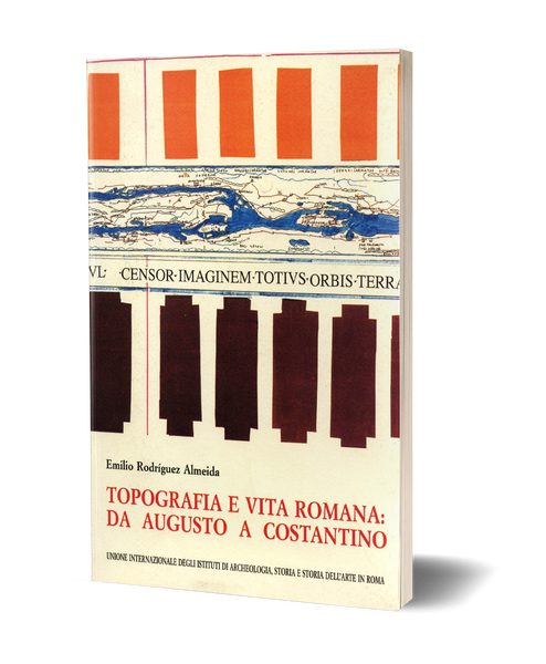Topografia e vita romana: da Augusto a Costantino